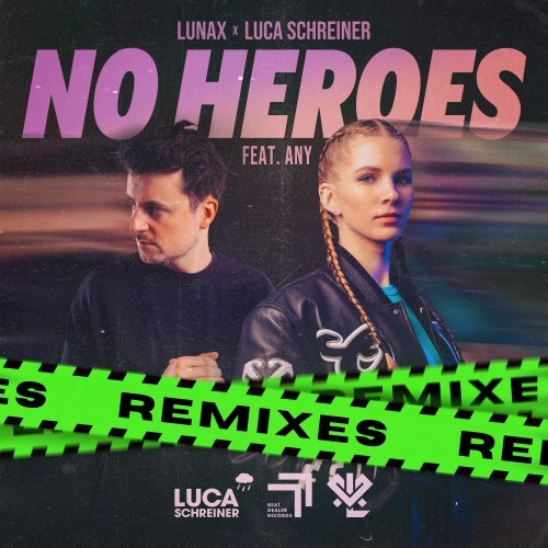 No Heroes (Bertus.. Remix)