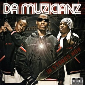 Da Muzicianz的專輯Da Muzicianz (Explicit)