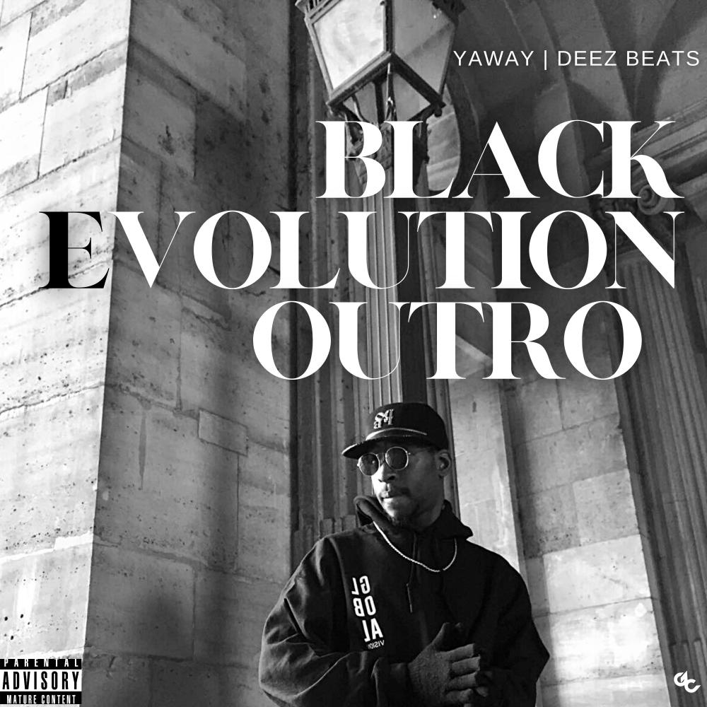 Black Evolution Outro (Explicit)