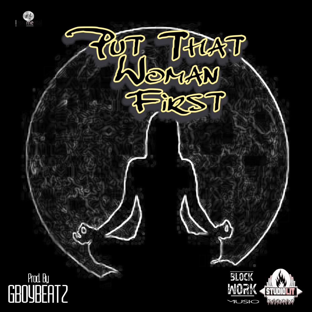 Put That Woman First (Instrumental)
