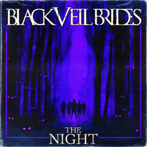 Black Veil Brides的專輯The Night (Explicit)