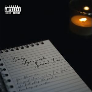 收聽Saint Lux的Envy (feat. ilyaugust) (Explicit)歌詞歌曲
