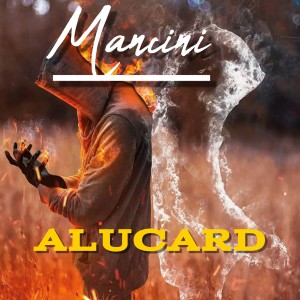 收聽Mancini的Alucard (Explicit)歌詞歌曲