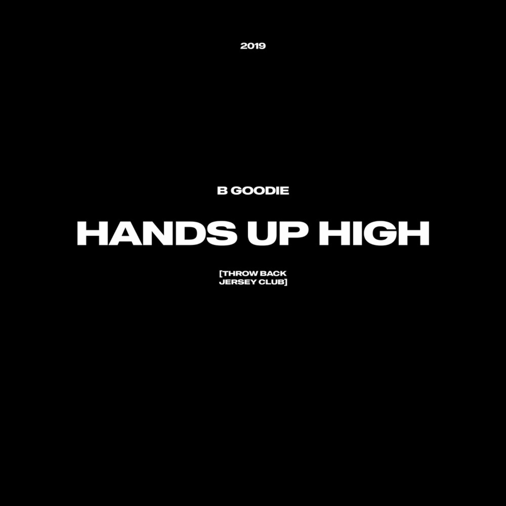 Hands Up High (Jersey Club)