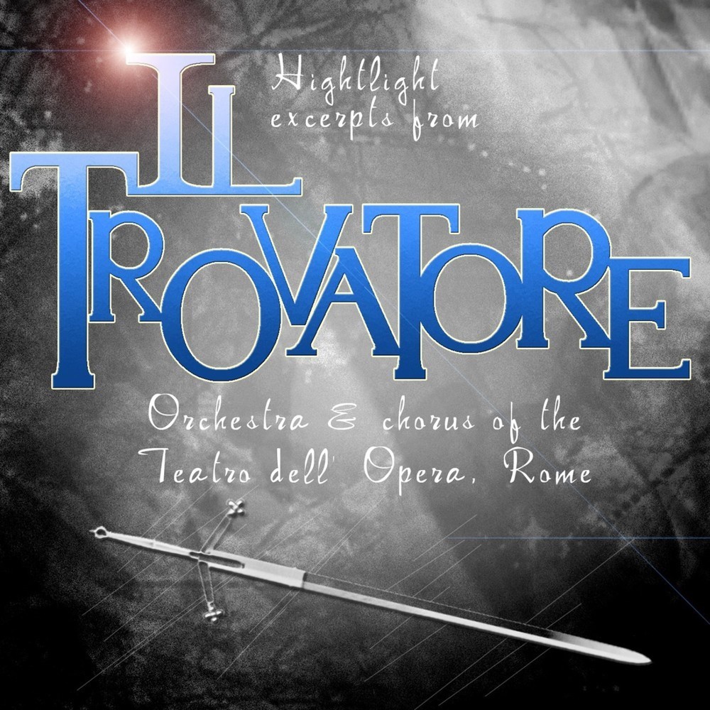 Il Trovatore: D'Amor, Sull' Ali Rose