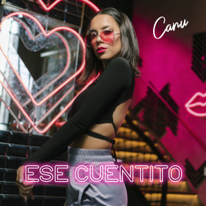 Canu的專輯Ese Cuentito