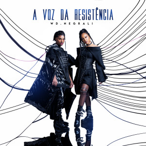 Negra Li的專輯A Voz Da Resistência