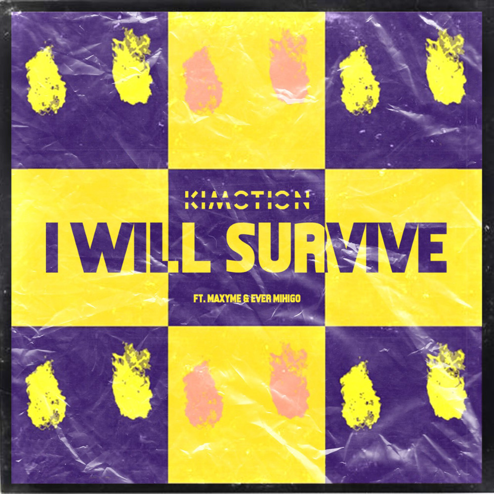 I Will Survive