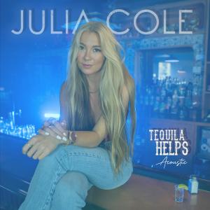 Julia Cole的專輯Tequila Helps (Acoustic)