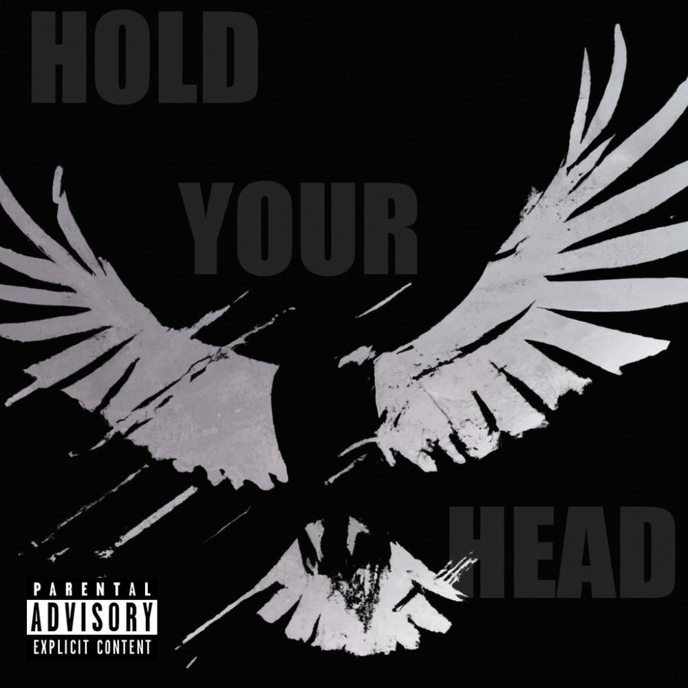 HOLD YOUR HEAD (feat. Big Marvelous) (Explicit)