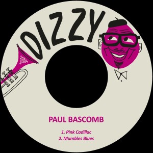 อัลบัม Pink Cadillac / Mumbles Blues ศิลปิน Paul Bascomb
