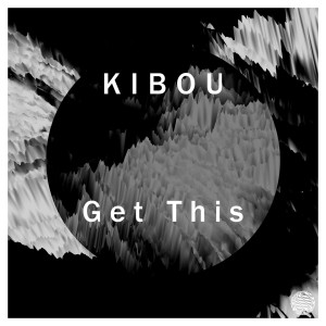 Kibou的專輯Get This