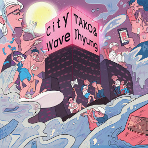 อัลบัม CITY WAVE ศิลปิน TAKO & J HYUNG