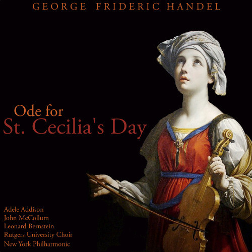 Ode for St. Cecilia's Day, HWV 76: XII. Soprano and Chorus - As from the Power of Sacred Lays