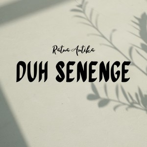 Album Duh Senenge from Ratna Antika