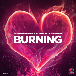 Listen to Burning song with lyrics from Tiger & Phoenix