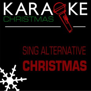 Easy Karaoke Players的專輯Alternative Christmas Karaoke