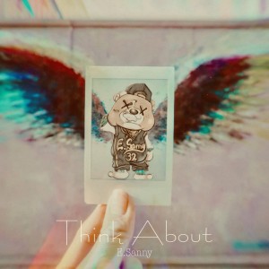 Album Think About from E.Sanny
