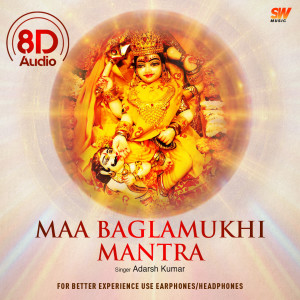 Adarsh Kumar的專輯Maa Baglamukhi Mantra (8D Audio)