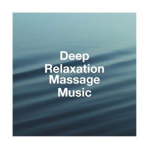 Album Deep Relaxation Massage Music oleh Kundalini: Yoga