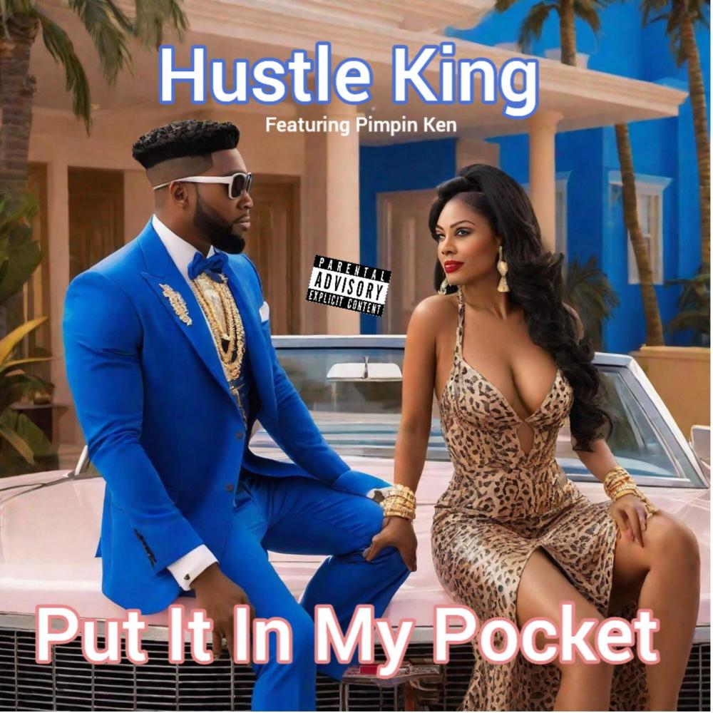 Put It In My Pocket (feat. Pimpin Ken) (Pimps up Version) (Explicit)