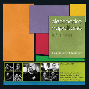 Album Everything Is Changing oleh Alessandro Napolitano