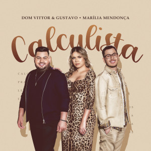 อัลบัม Calculista ศิลปิน Dom Vittor & Gustavo