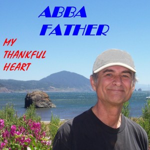 ดาวน์โหลดและฟังเพลง Your Answered Prayer พร้อมเนื้อเพลงจาก Abba Father
