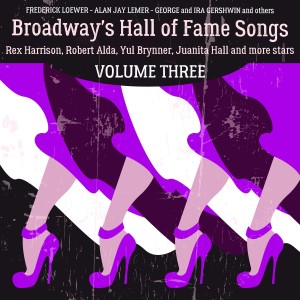 Album Broadway's Hall of Fame Songs, Vol. 3 oleh Various