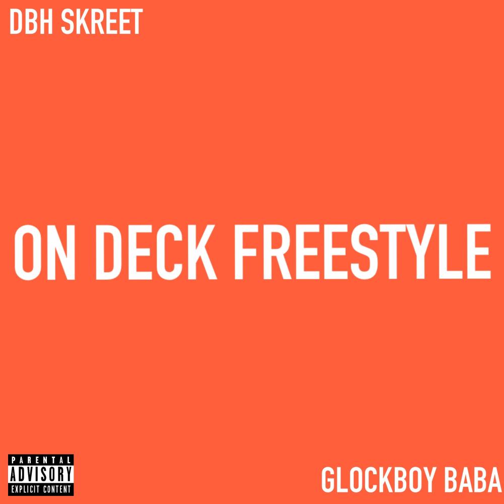 On Deck (feat. Glockboy Baba) (Explicit)