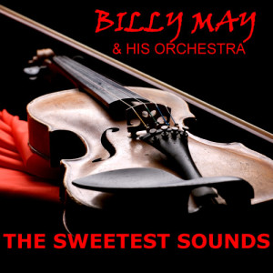 ดาวน์โหลดและฟังเพลง Look No Further พร้อมเนื้อเพลงจาก Billy May & His Orchestra