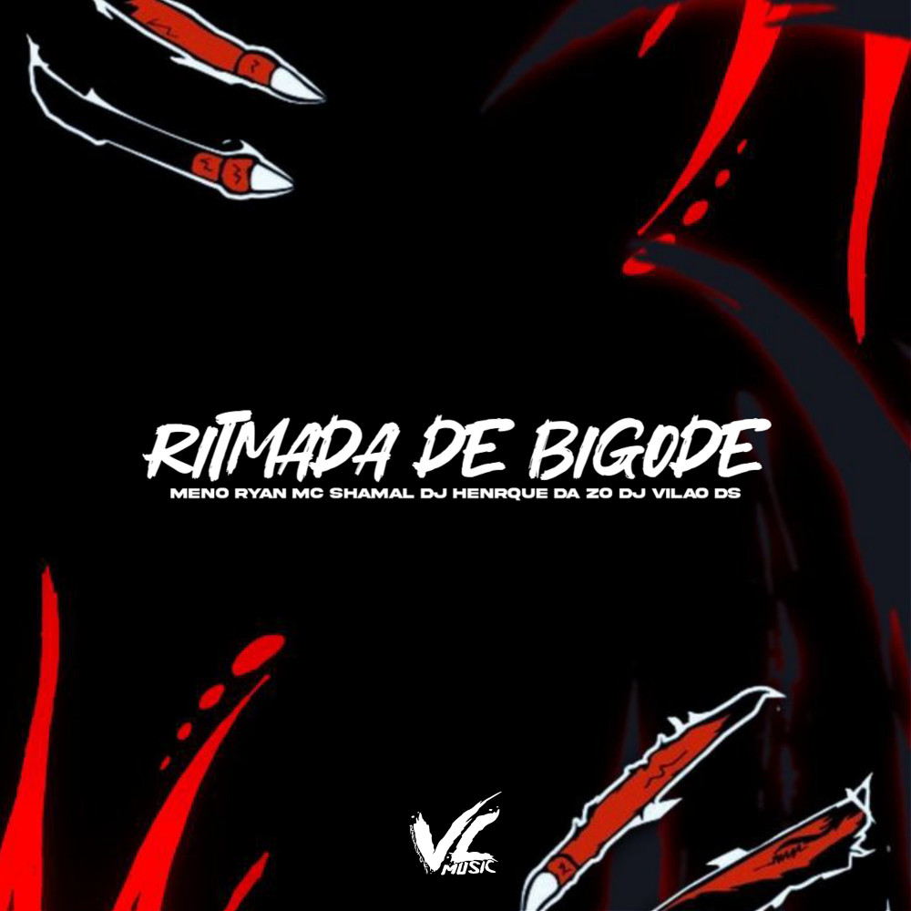 Ritmada de Bigode (Explicit)