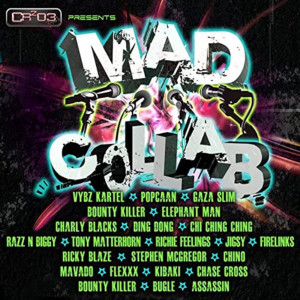 Album Mad Collab Riddim (Explicit) oleh Various Artists