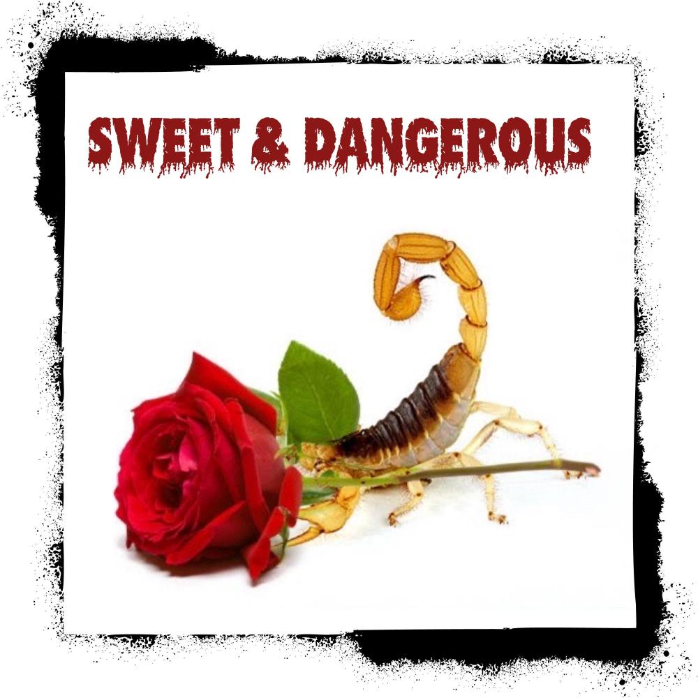 Sweet & Dangerous