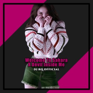 Dengarkan Devil Inside Me lagu dari Dj Rq Official dengan lirik
