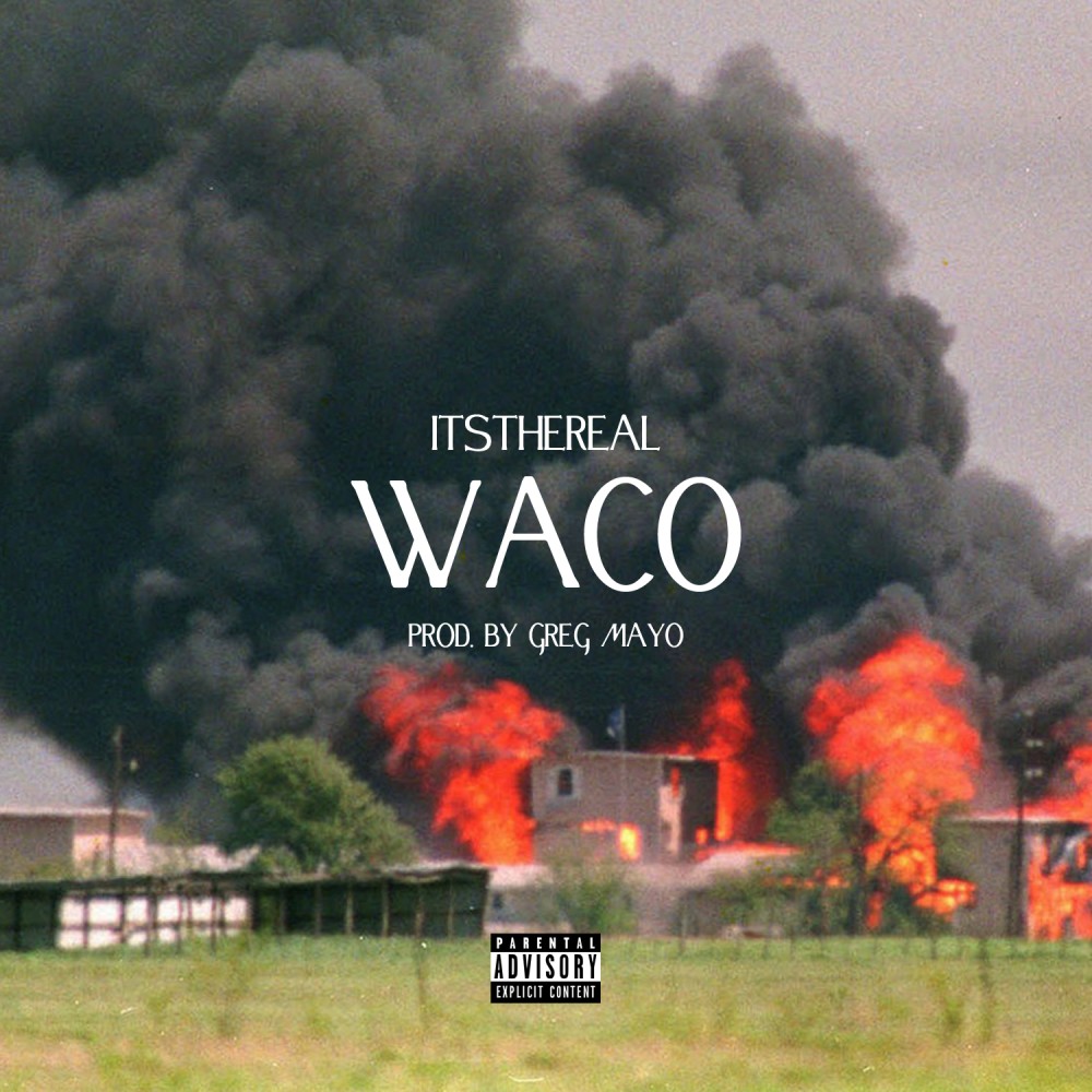 Waco (Explicit)