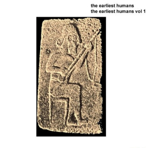The Earliest Humans的專輯The Earliest Humans Vol. 1
