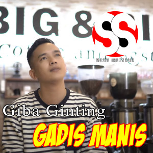 Giba Ginting的專輯Gadis Manis