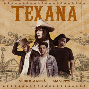 Dengarkan lagu Texana nyanyian Yuri e Kaynã dengan lirik