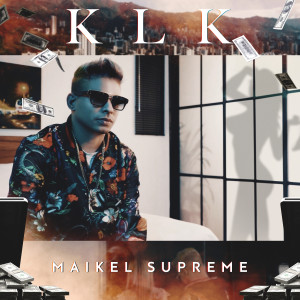 Maikel Supreme的專輯KLK