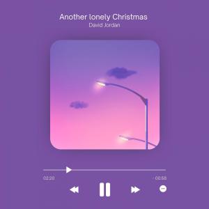 Listen to Another lonely Christmas song with lyrics from David Jordan