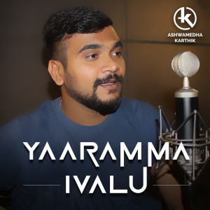 Album Yaaramma Ivalu from Ashwamedha Karthik