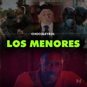 收聽Nitomusic的Los Menores (feat. Chocoleyrol)歌詞歌曲