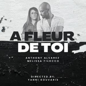Anthony Alvarez的專輯A fleur de toi (feat. Mélissa Filocco) [Acoustic Version]