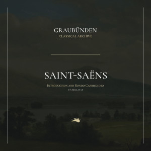 Dengarkan Introduction and Rondo Capriccioso in A Minor, Op. 28 lagu dari Charles Camille Saint-Saens dengan lirik