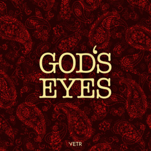 Dengarkan God's Eyes lagu dari Vetr dengan lirik
