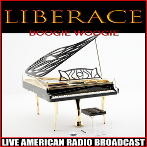 Dengarkan Boogie Woogie (Live) lagu dari Liberace dengan lirik