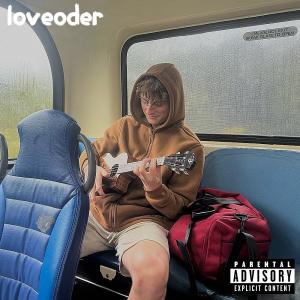 loveoder的專輯Downgraded (Explicit)