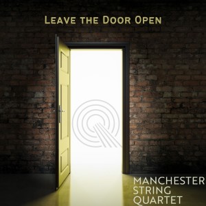 Manchester String Quartet的專輯Leave the Door Open