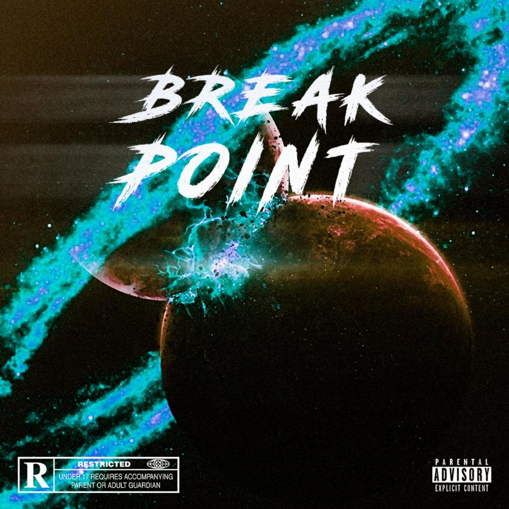 BREAK POINT(feat. ENXK) (Explicit)